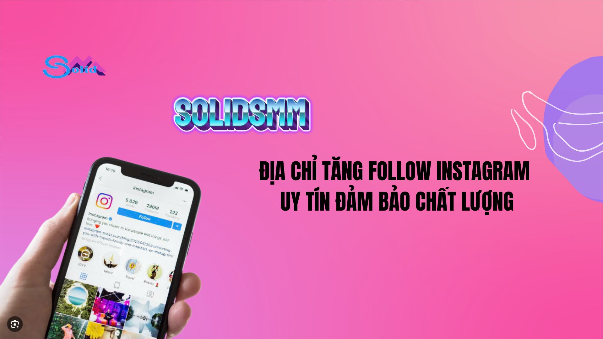 SolidSMM - Địa chỉ tăng follow Instagram uy tín, chất lượng